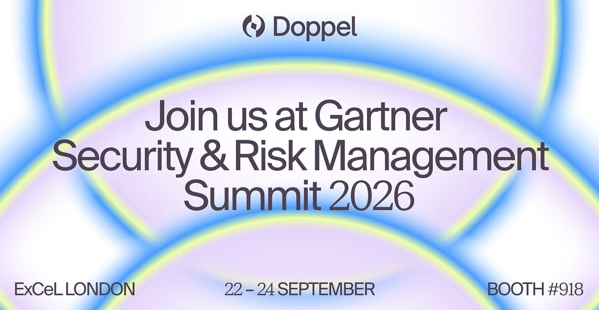 Join us at Gartner Security & Risk Management Summit 2026 — ExCeL London, 22–24 September, Booth #918