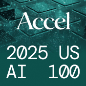 Accel 2025 US-AI-100 Award