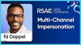 Multi-Channel Impersonation: Why Legacy Controls Are Failing - Bobby Ford