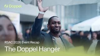 Doppel at RSAC 2026: The Doppel Hanger
