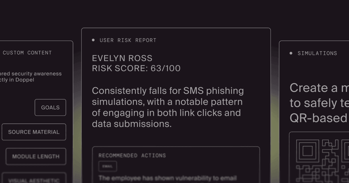 Raising the Bar for Human Risk Management: New Capabilities Built for How Attacks Actually Happen