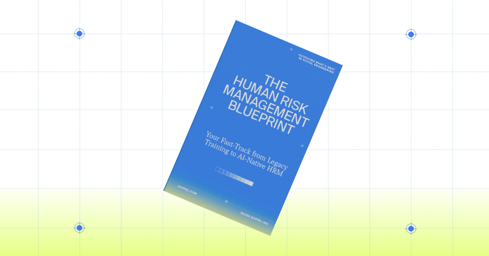 The Human Risk Management Blueprint