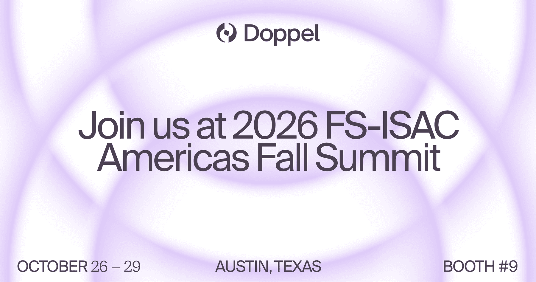 Join Doppel at FS-ISAC Americas Fall Summit