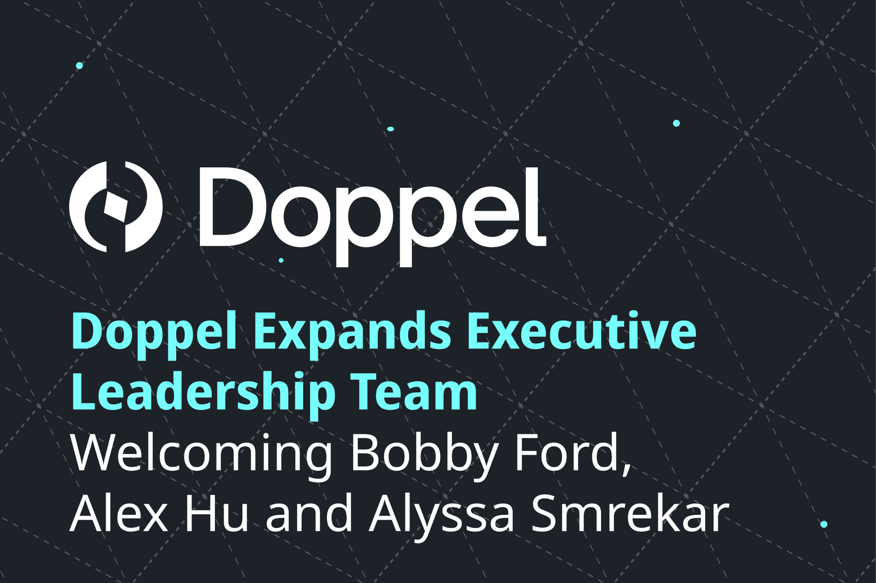 Doppel Expands Executive Leadership Team