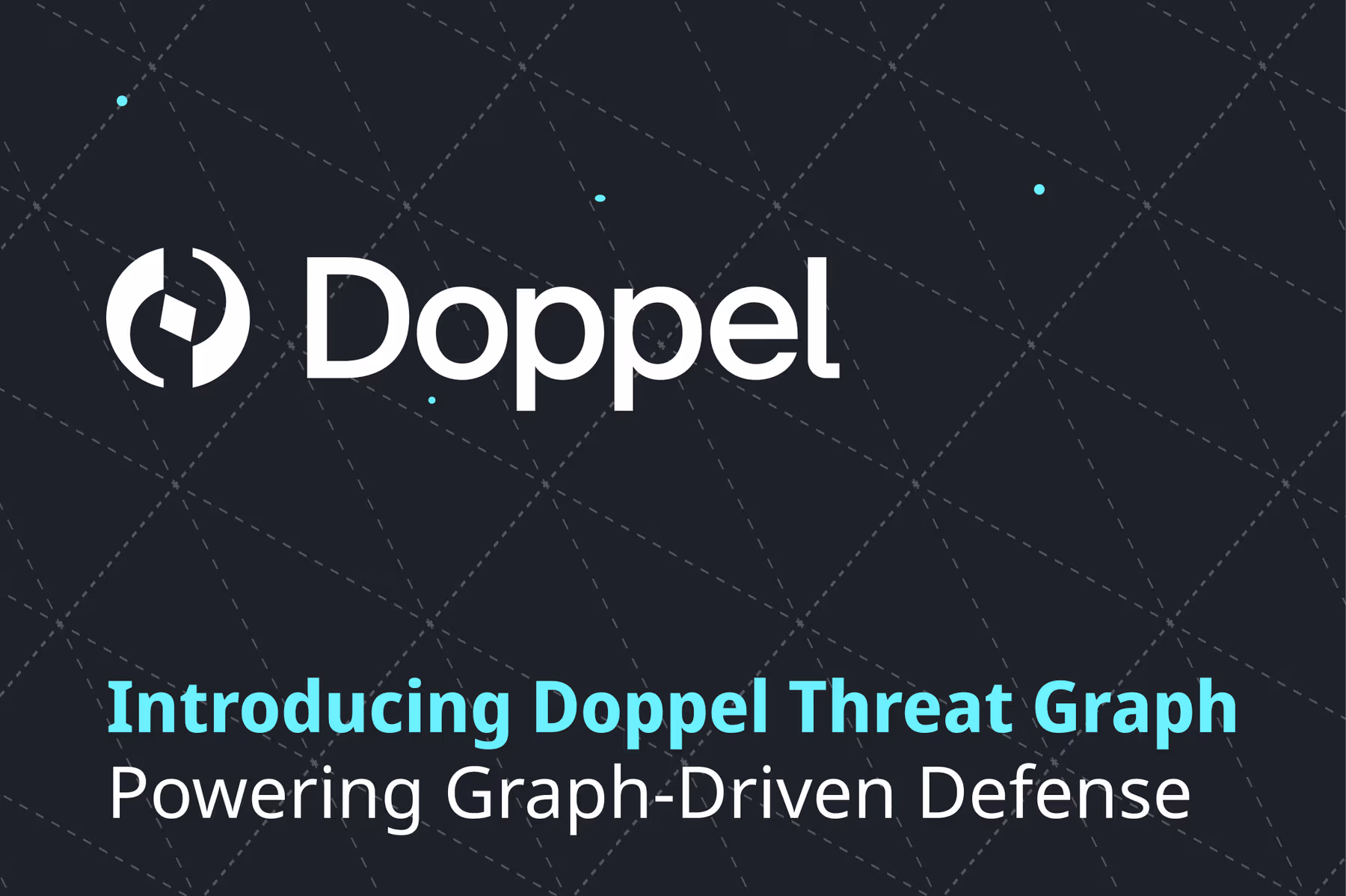 Introducing Doppel Threat Graph: Powering Graph-Driven Defense
